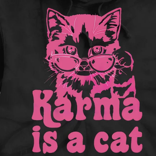 Cute Funny Cat Lover Karma Cat Tie Dye Hoodie