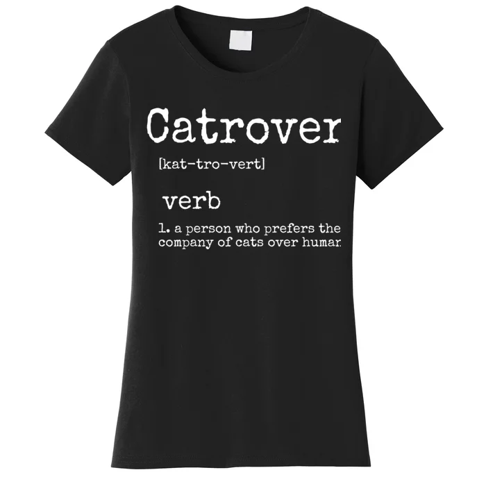 Catrovert Funny Cat Lover Women's T-Shirt