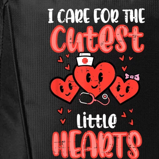 Care For Cutest Little Hearts Nurse Valentines Day Nursing City Backpack