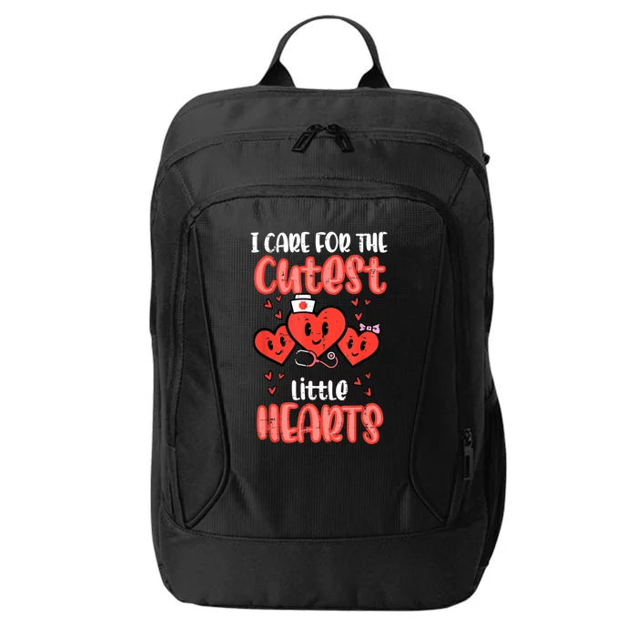 Care For Cutest Little Hearts Nurse Valentines Day Nursing City Backpack