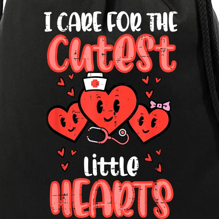 Care For Cutest Little Hearts Nurse Valentines Day Nursing Drawstring Bag