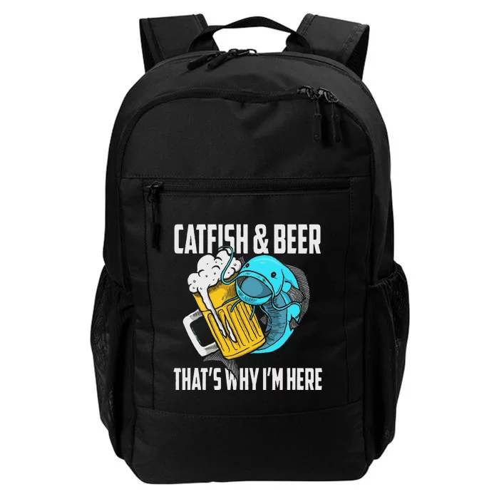 Catfish Fishing Catfish & Beer Thats Why Im Here Flathead Daily Commute Backpack