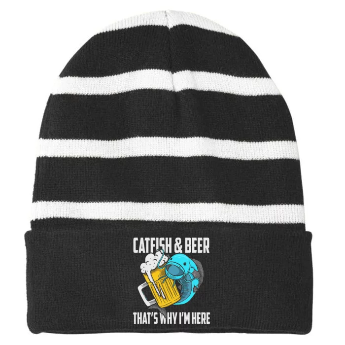 Catfish Fishing Catfish & Beer Thats Why Im Here Flathead Striped Beanie with Solid Band