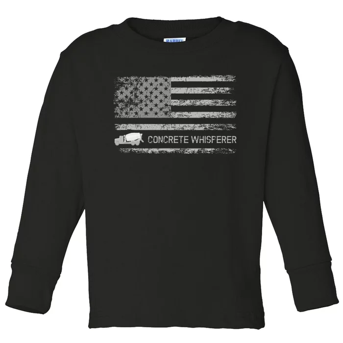 Concrete Finisher Concrete Whisperer American Flag Patriotic Toddler Long Sleeve Shirt