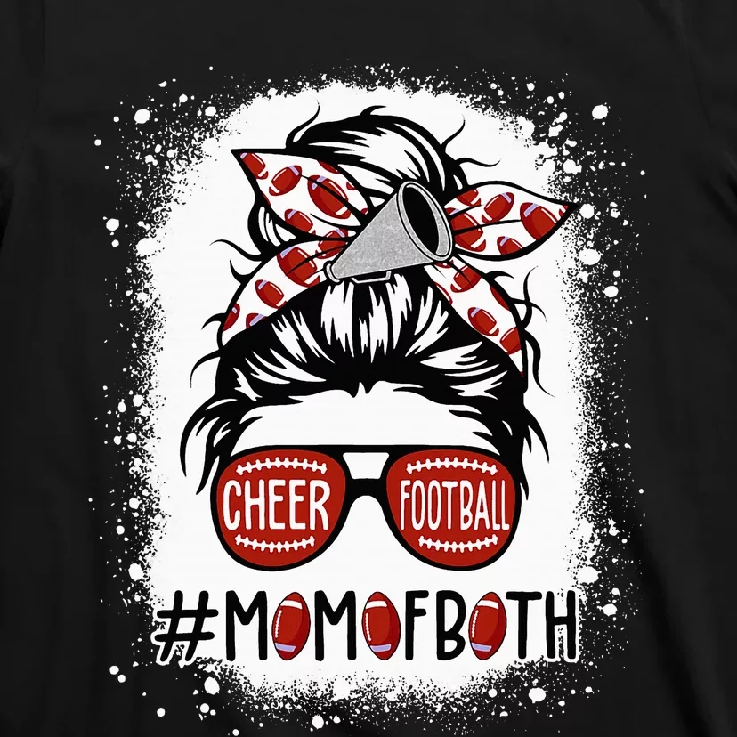 Cheer Football Cheerleading Mom Of Both Messy Hair Bun T-Shirt