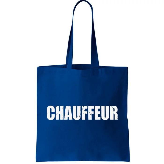 Chauffeur Funny Cute Lazy Easy Simple DIY Halloween Costume Tote Bag