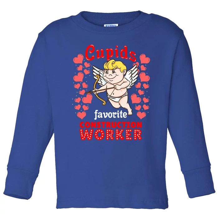 Cupids Favorite Construction Worker Valentines Day Great Gift Toddler Long Sleeve Shirt