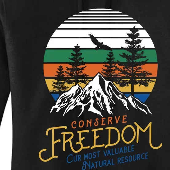 Conserve Freedom Cur Most Valuable Natural Resource Women's Pullover Hoodie