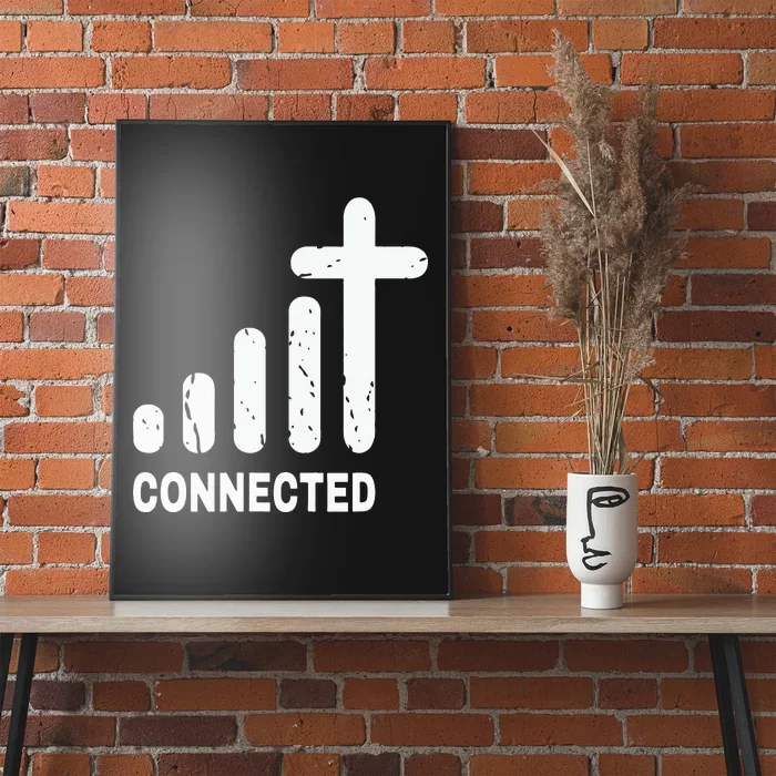 Connected Funny Christian Jesus Christ Bible Church Peace Poster