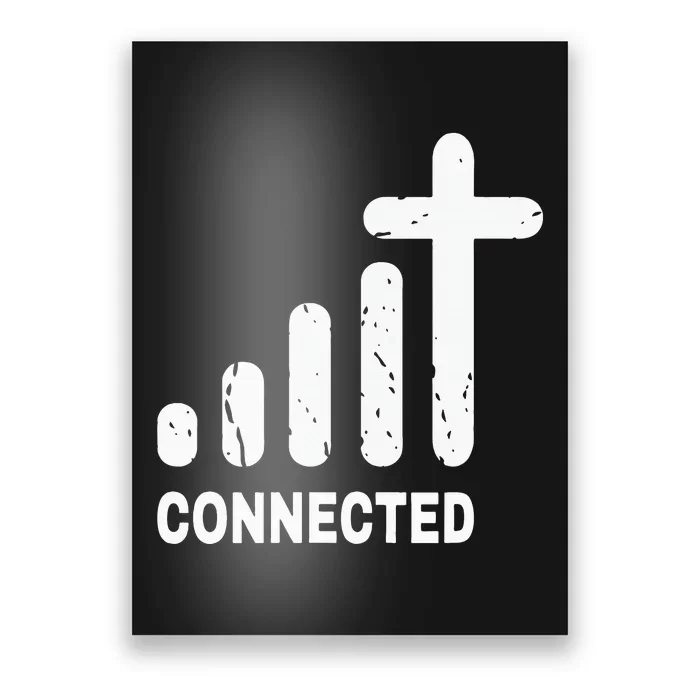 Connected Funny Christian Jesus Christ Bible Church Peace Poster