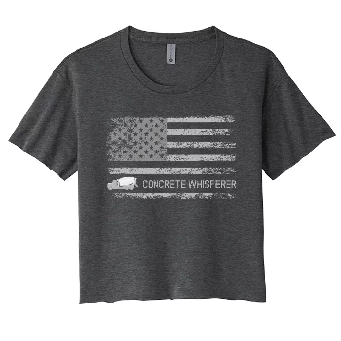 Concrete Finisher Concrete Whisperer American Flag Patriotic Women's Crop Top Tee