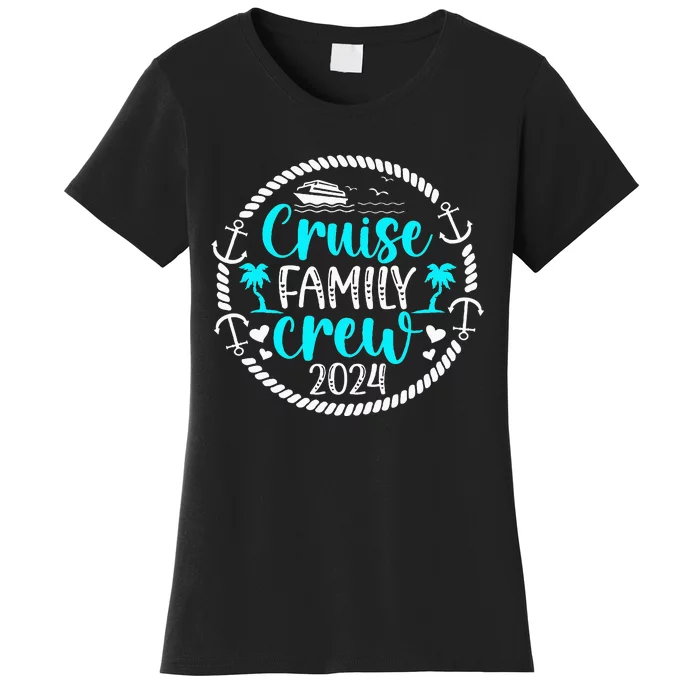 Cruise Family Crew 2024 Vacation Family Cruising 2024 Women's T-Shirt