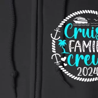 Cruise Family Crew 2024 Vacation Family Cruising 2024 Full Zip Hoodie