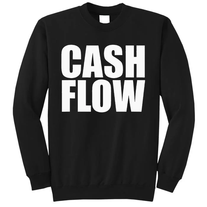 Cash Flow Sweatshirt