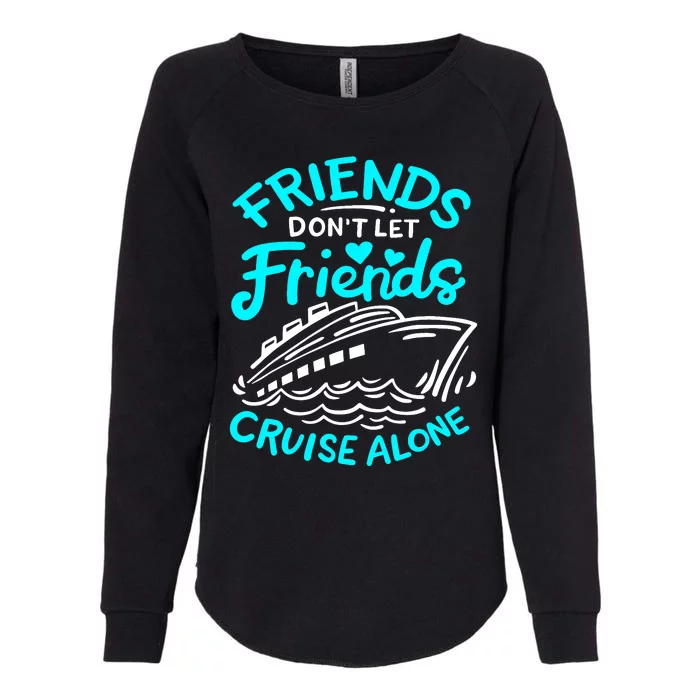 Cruise Friends Cruise Vacation Womens California Wash Sweatshirt