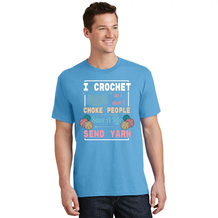 Crocheting For Crocheting Sewing Lover Gift T-Shirt