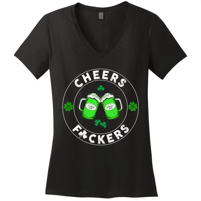 Cheers F ckers St Patricks Day Beer Drinking Mugs Irish Women's V-Neck T-Shirt