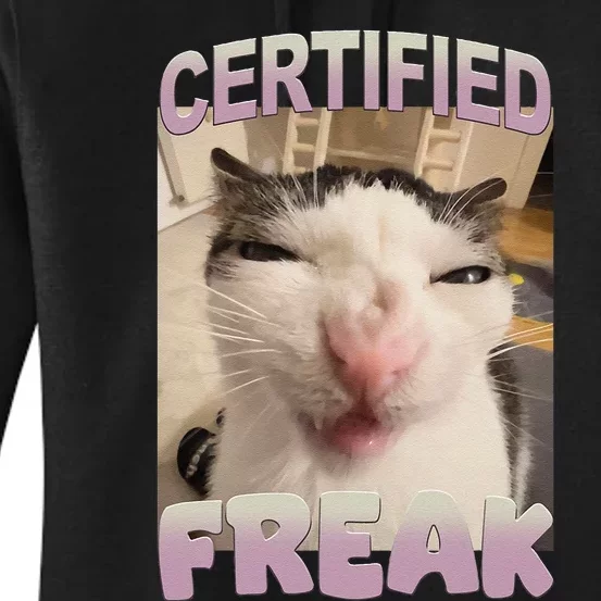 Certified Freak Cat Meme Funny Pet Humor Women's Pullover Hoodie