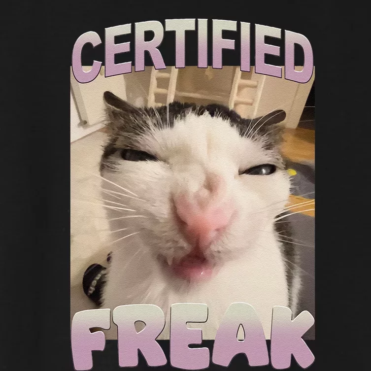 Certified Freak Cat Meme Funny Pet Humor Women's Crop Top Tee