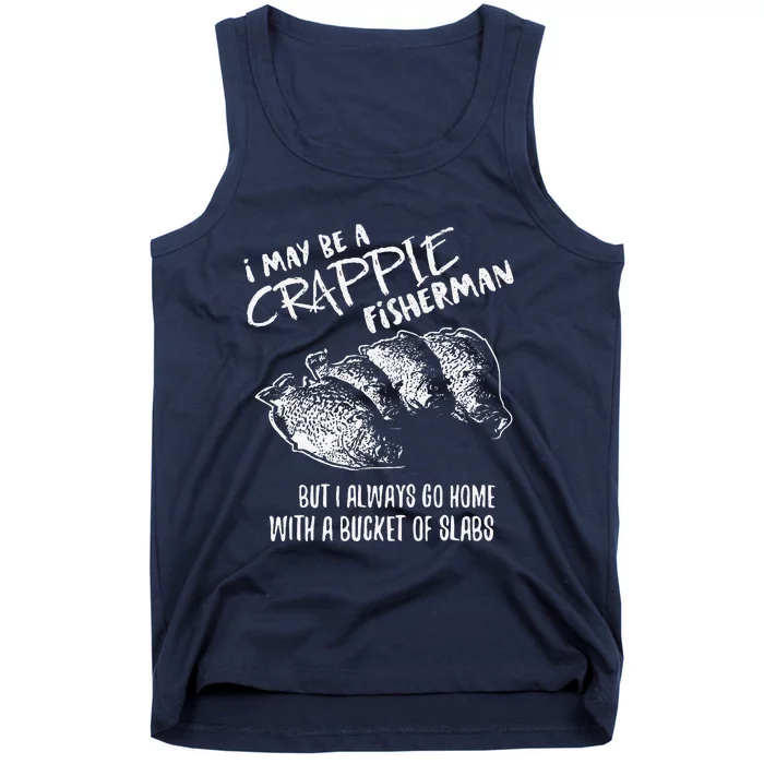 Crappie Fishing Catching Slabs Funny Fisherman Tank Top