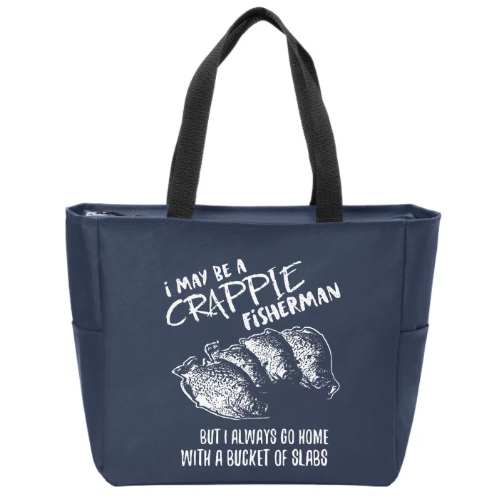 Crappie Fishing Catching Slabs Funny Fisherman Zip Tote Bag