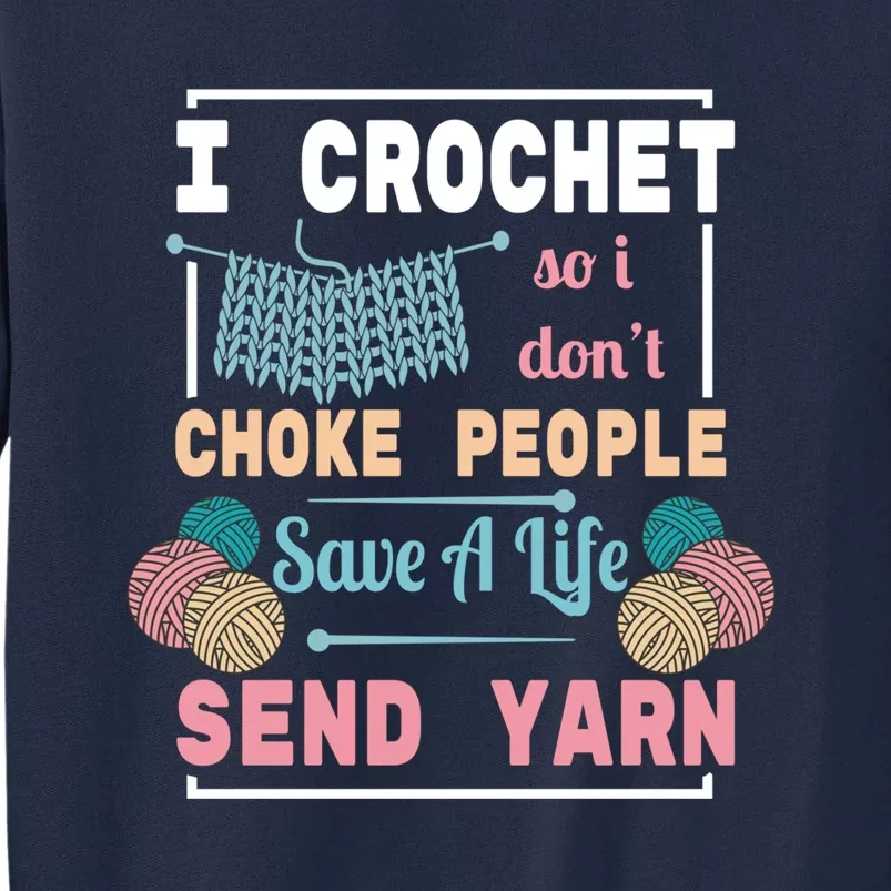 Crocheting For Crocheting Sewing Lover Gift Tall Sweatshirt