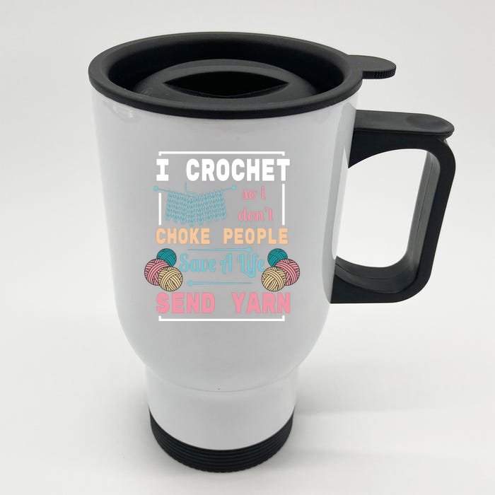 Crocheting For Crocheting Sewing Lover Gift Front & Back Stainless Steel Travel Mug