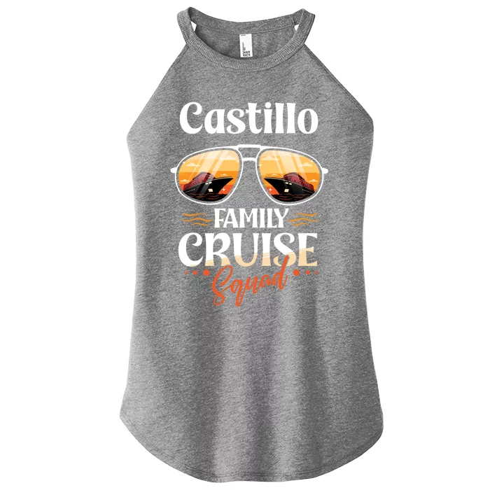 Castillo Family Cruise Squad Personalized Castillo Vacation Great Gift Women’s Perfect Tri Rocker Tank