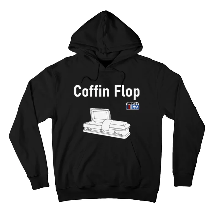 Coffin Flop Corncob Tv Hoodie