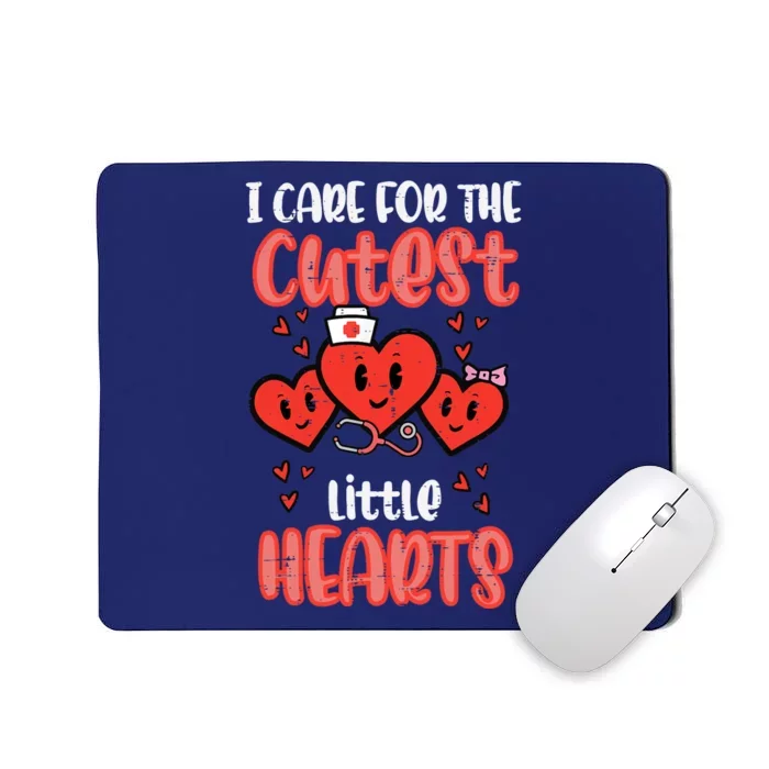 Care For Cutest Little Hearts Nurse Valentines Day Nursing Mousepad