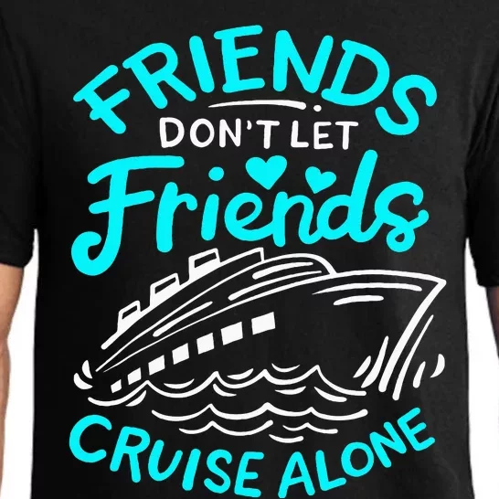 Cruise Friends Cruise Vacation Pajama Set