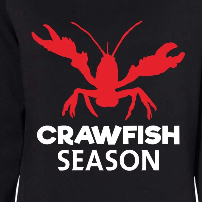 Crawdad Funny Crawfish Boil Season Crayfish Gift Womens California Wash Sweatshirt