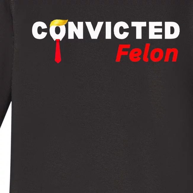 Convicted Felon Donald Trump Guilty Trump Mugshot Prison Baby Long Sleeve Bodysuit