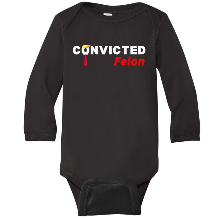 Convicted Felon Donald Trump Guilty Trump Mugshot Prison Baby Long Sleeve Bodysuit