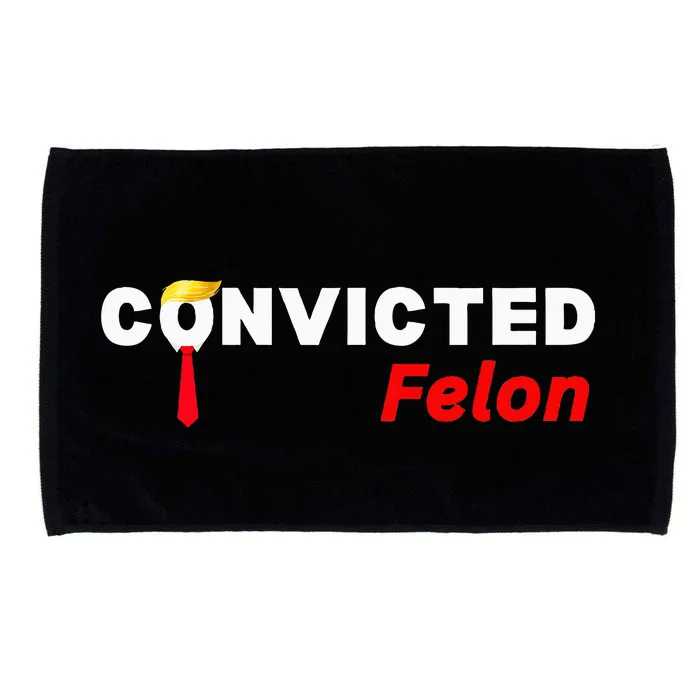 Convicted Felon Donald Trump Guilty Trump Mugshot Prison Microfiber Hand Towel