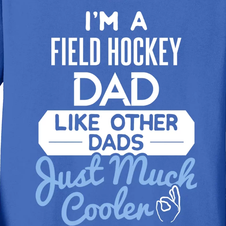 Cool Fathers Day Design Field Hockey Dad Gift Kids Long Sleeve Shirt