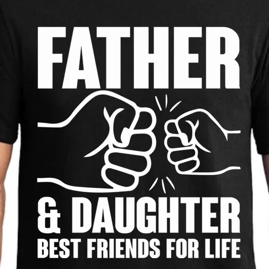 Cute Father Daughter Best Friends For Life Father Daughter Gift Pajama Set