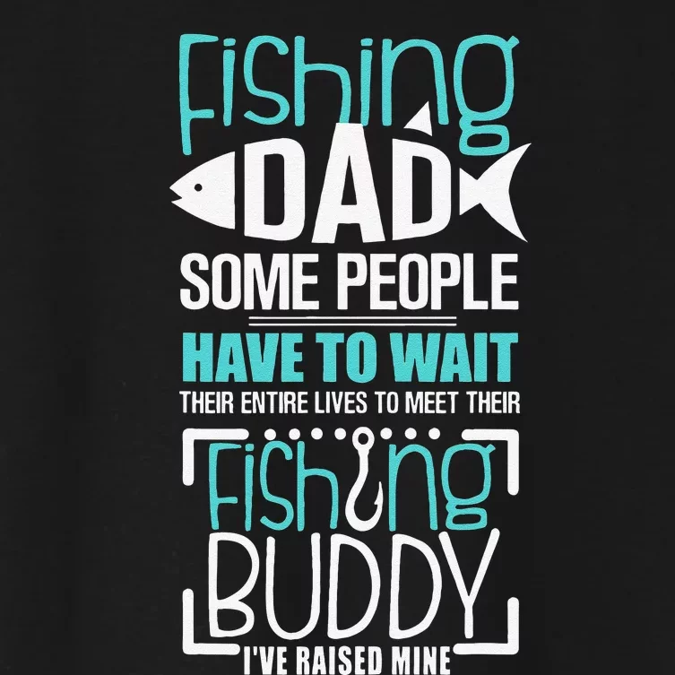 Cute Fishing Dad Funny Father Matching Women's Crop Top Tee