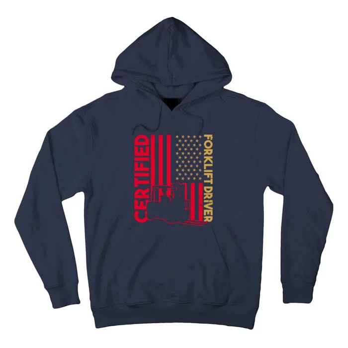 Certified Forklift Driver Forklift Driver Forklift Tall Hoodie