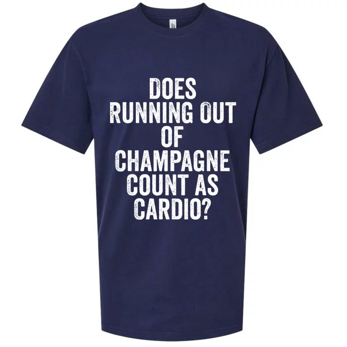 Cool Funny Does Running Out of Champagne Count as Cardio Sueded Cloud Jersey T-Shirt