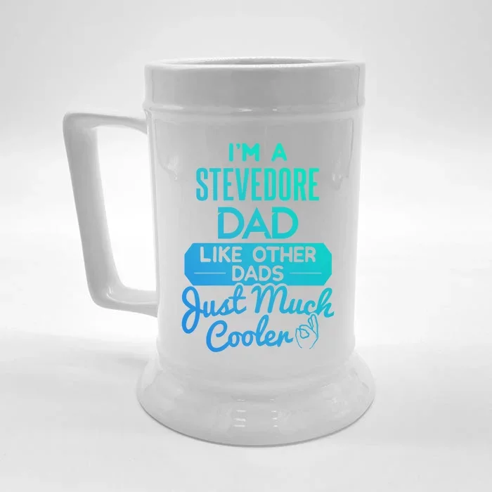 Cool Fathers Day Design Stevedore Dad Gift Front & Back Beer Stein