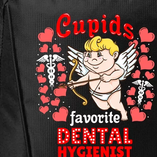 Cupids Favorite Dental Hygienist Valentines Day Cute Gift City Backpack