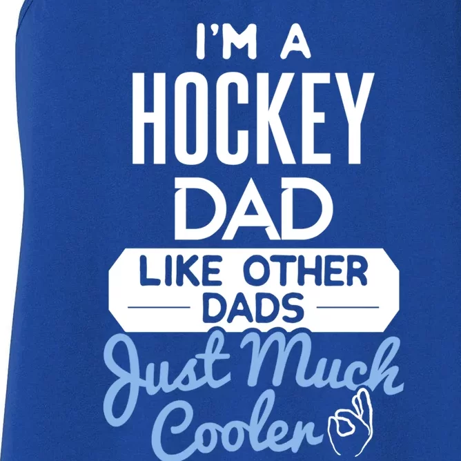 Cool Fathers Day Design Hockey Dad Meaningful Gift Women's Racerback Tank