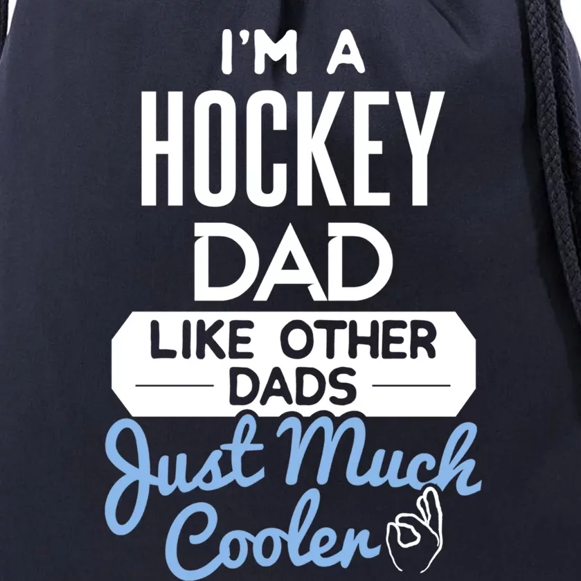 Cool Fathers Day Design Hockey Dad Meaningful Gift Drawstring Bag