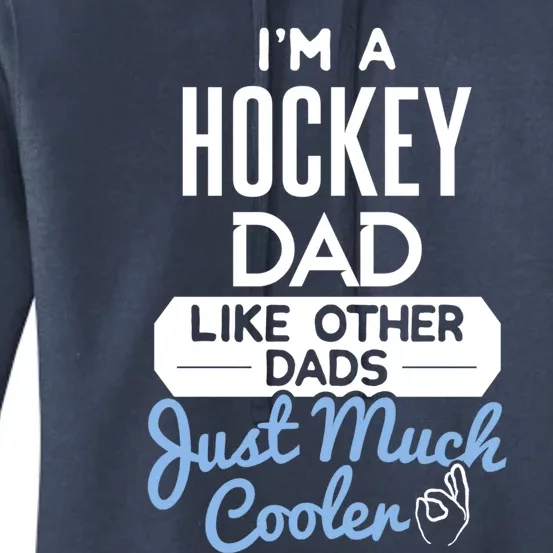 Cool Fathers Day Design Hockey Dad Meaningful Gift Women's Pullover Hoodie