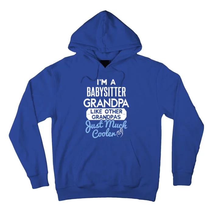 Cool Fathers Day Design Sitter Grandpa Cute Gift Tall Hoodie