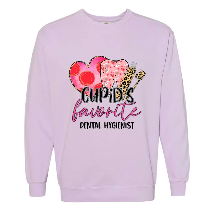 Cupid's Favorite Dental Hygients Dentist Valentines Day Funny Gift Garment-Dyed Sweatshirt