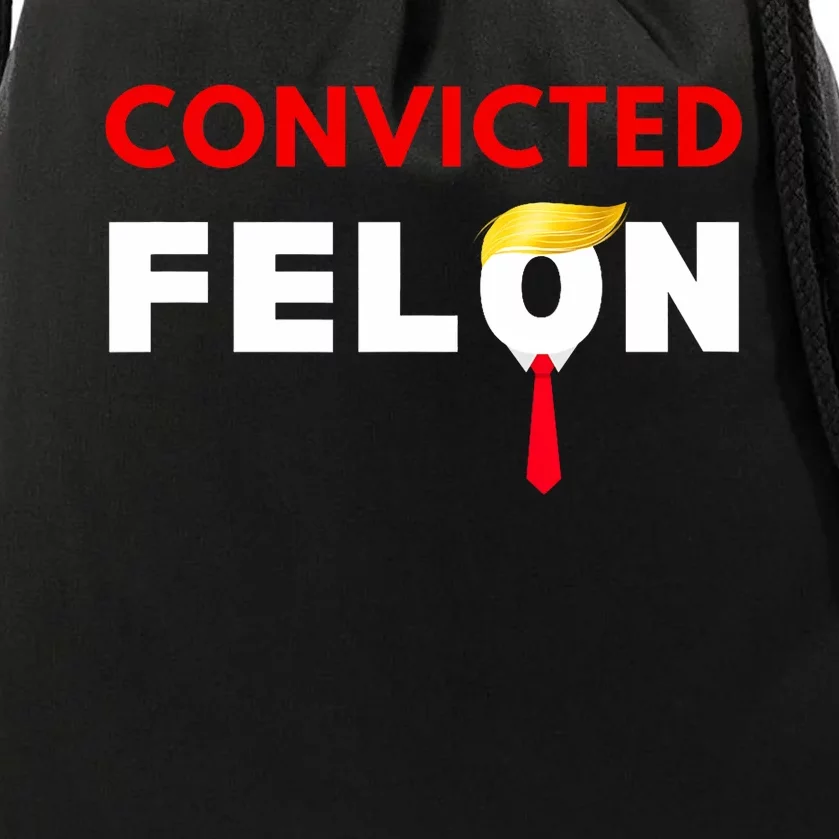 Convicted Felon Donald Trump Guilty Lock Him Up Trump Prison Drawstring Bag