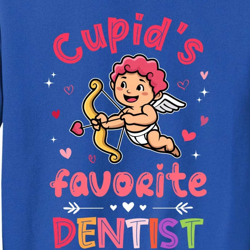 Cupid's Favorite Dentist Funny Valentines Day Dental Gift Sweatshirt