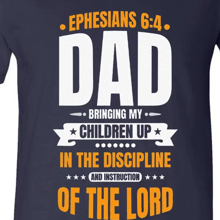 Christian Fathers Day Blessed Dad Ephesians 64 V-Neck T-Shirt